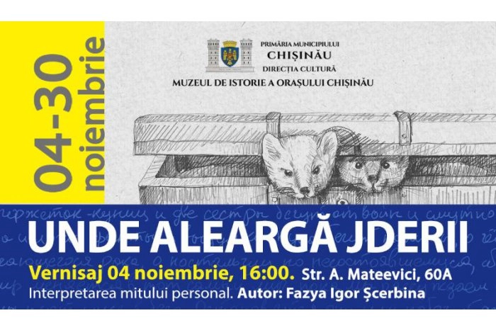La Muzeul de Istorie a Orașului Chișinău a fost inaugurată expoziția ”Unde aleargă jderii”