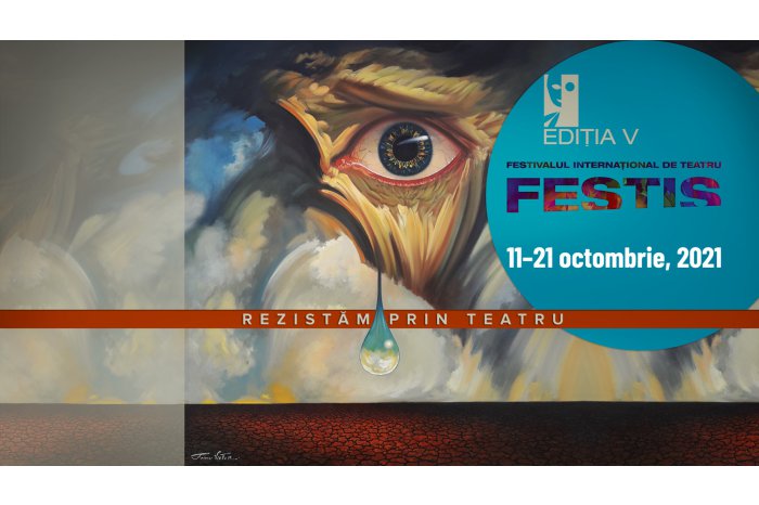 În perioada 11-21 octombrie, la Chișinău se va desfășura Festivalul Internațional de Teatru ”Festis”