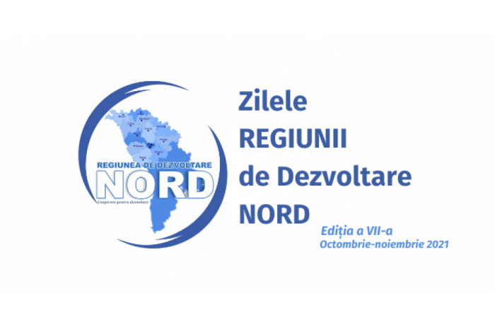 Au fost lansate Zilele Regiunii de Dezvoltare Nord