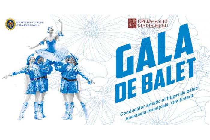 Teatrul Național de Operă și Balet ”Maria Bieșu” va prezenta o gală de balet