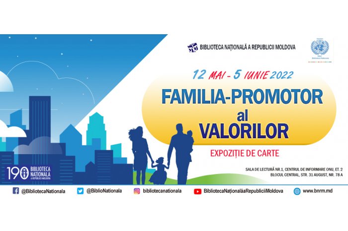 O expoziție de carte dedicată familiei a fost deschisă la Biblioteca Națională