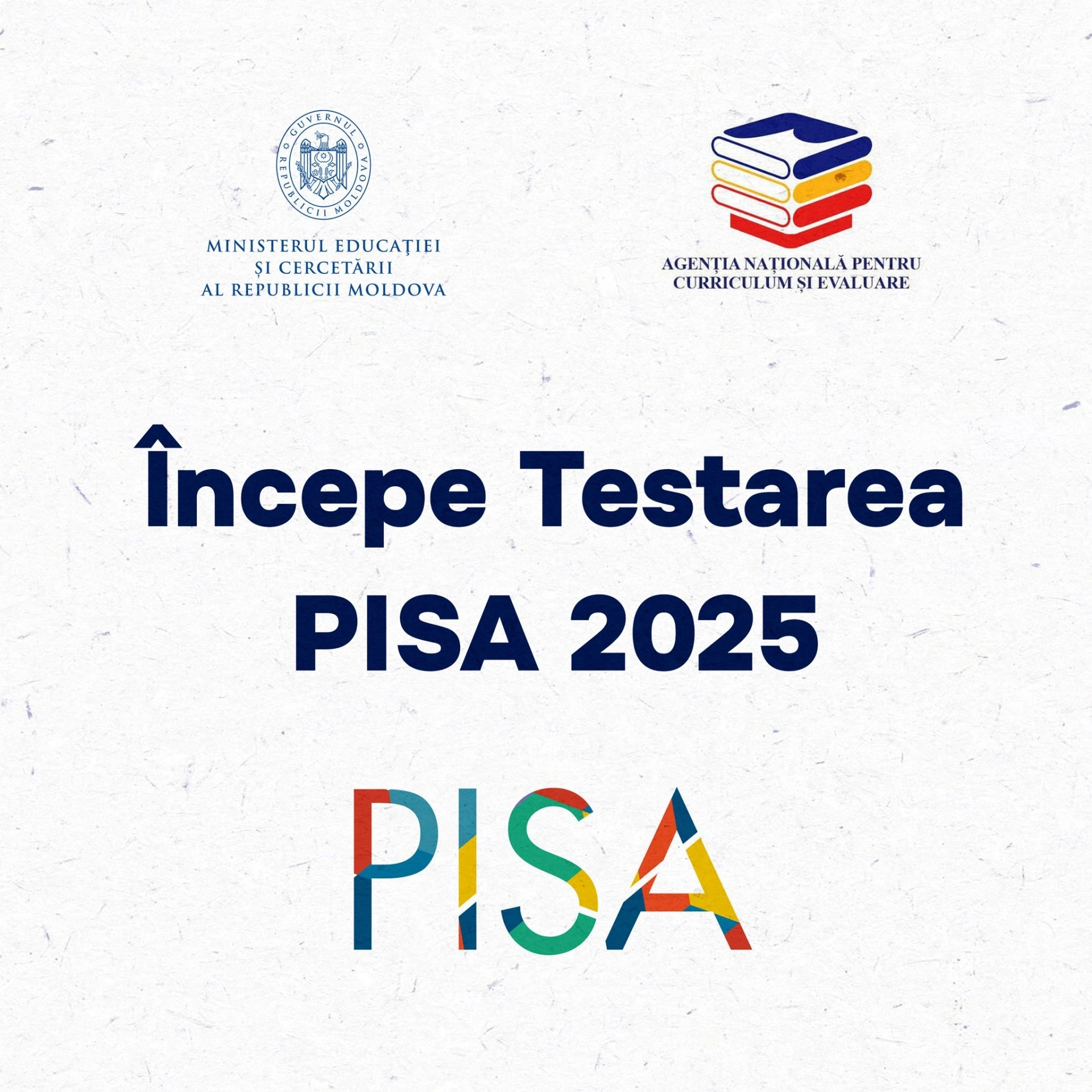Peste 7.000 de elevi participă la Testarea de Bază PISA 2025