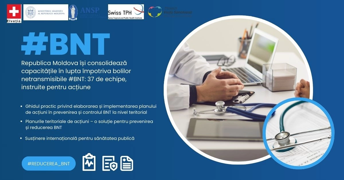 Specialiști din toate raioanele au fost instruiți pentru prevenirea și controlul bolilor netransmisibile