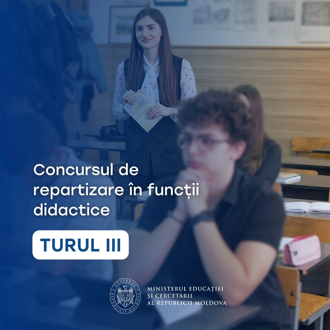 Ministerul Educației lansează turul III al Concursului național de repartizare a absolvenților în funcții didactice vacante