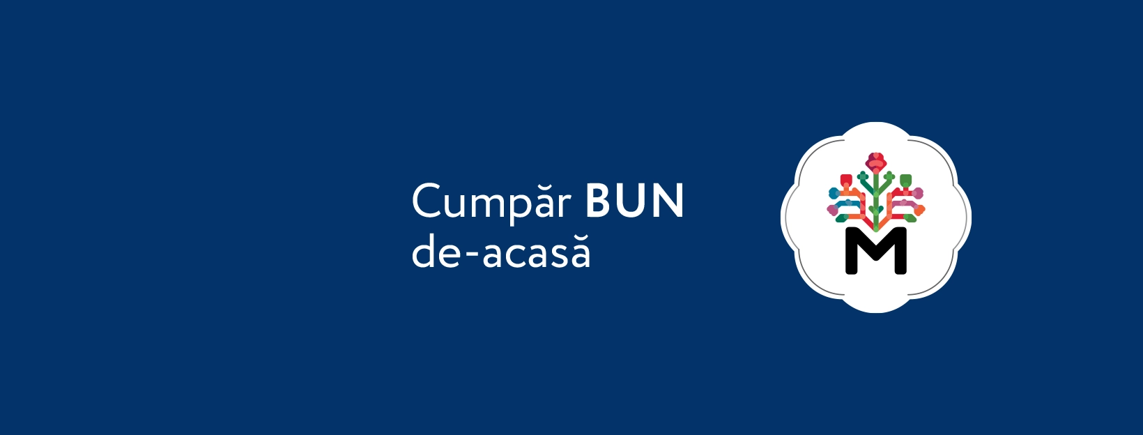 Ministerul Agriculturii lansează campania „Cumpăr BUN de-acasă” cu apel către cetățeni să susțină producătorii locali