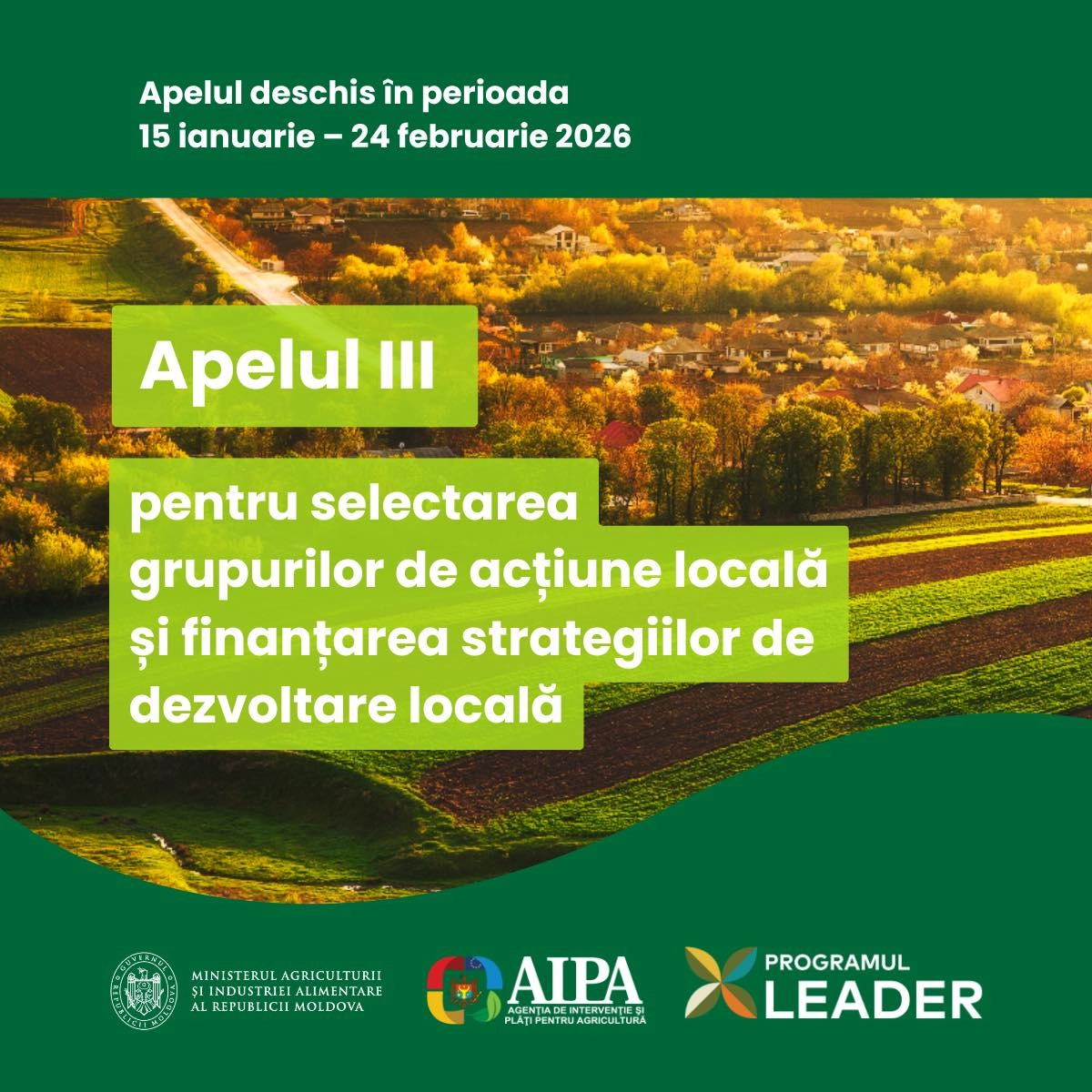 Ministerul Agriculturii lansează apelul III pentru finanțarea dezvoltării locale prin Programul LEADER