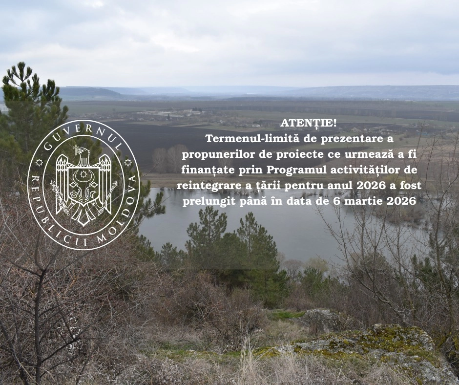 ATENȚIE! Termenul-limită de prezentare a propunerilor de proiecte ce urmează a fi finanțate prin Programul activităților de reintegrare a țării pentru anul 2026 a fost prelungit până în data de 6 martie 2026