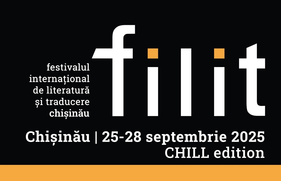 FILIT revine la Chișinău cu a III-a ediție. Patru zile de literatură, ateliere și spectacole culturale, între 25 și 28 septembrie