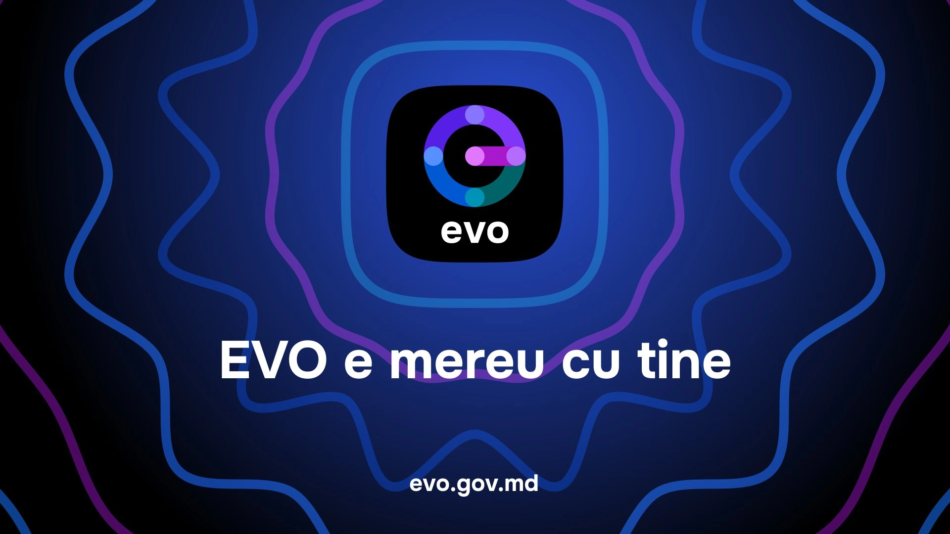 EVO va deveni punctul unic de acces la toate serviciile publice digitale. Portalul integrat va fi lansat până la sfârșit de an