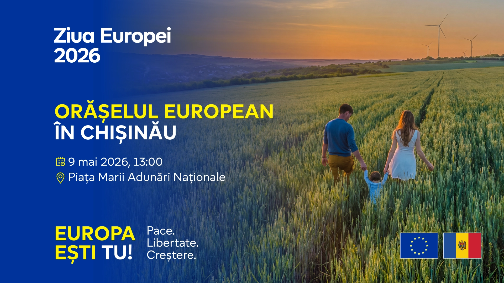 Ziua Europei 2026 ne adună în Piața Marii Adunări Naționale: Discuții cu miniștri, prezentări ale programelor sprijinite de UE și activități pentru toate vârstele 