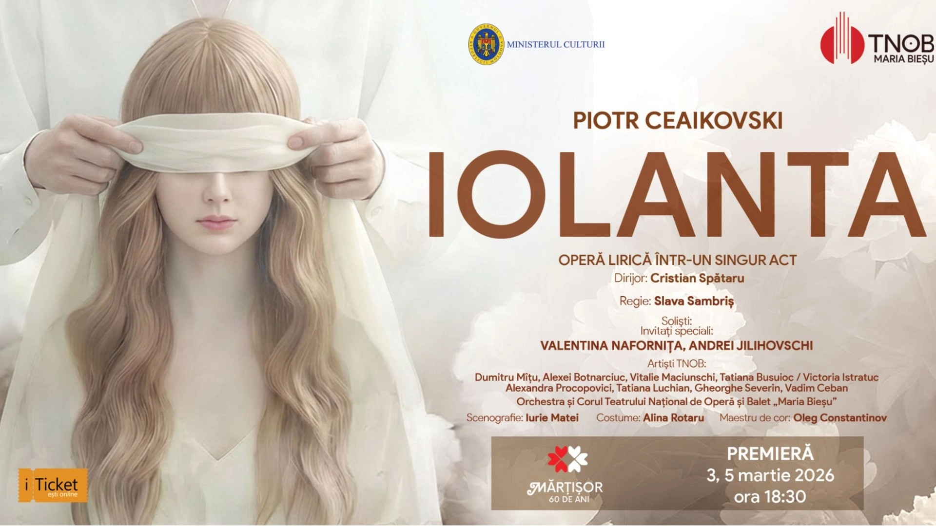 Mărțișor 2026 // Agenda festivalului, marți, 3 martie: Premiera operei „Iolanta” la Teatrul Național de Operă și Balet „Maria Bieșu”