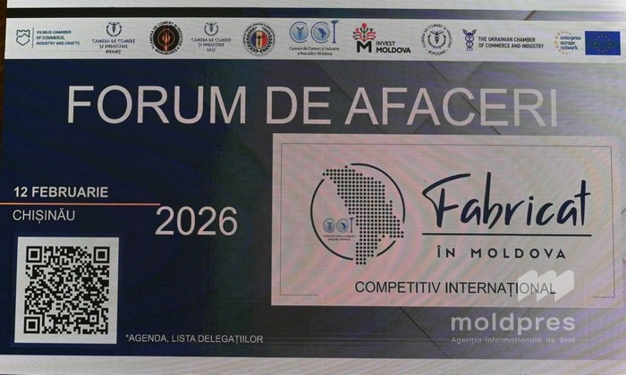 Companii din mai multe state s-au reunit la Chișinău la Forumul de Afaceri „Fabricat în Moldova – Competitiv Internațional”